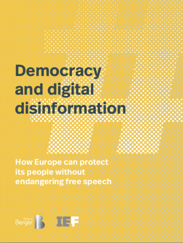 New Study by IE.F and Roland Berger - Democracy and digital disinformation